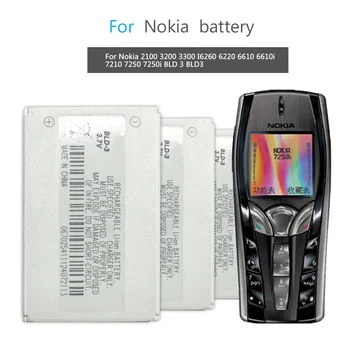 новый аккумулятор BLD-3 для Nokia 7210 3300 2100 6220 6200 6610 7250 I6260 6610i 7250i Аккумулятор BLD3 BLD 3