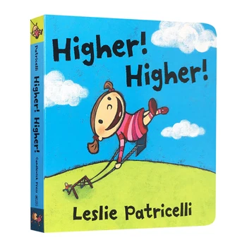 Higher Higher, Лесли Патричелли, Детские книжки для малышей в возрасте 1 2 3 лет, английская книжка с картинками, 9780763644338